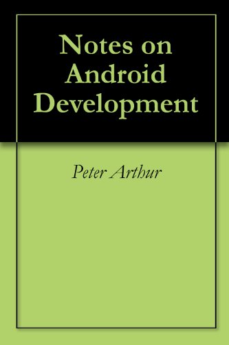 Notes on Android Development