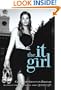 It Girl (Turtleback School & Library Binding Edition) (The It Girl)