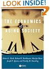 The Economics of an Aging Society