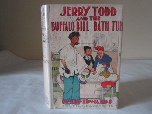 Jerry Todd and the Buffalo Bill Bath Tub