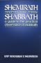 Shemirath Shabbath: A Guide to the Practical Observance of Shabbath