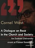 Cornel West - A Dialogue on Race in the Church and Society