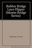 Rubber bridge laws flipper : a player's guide