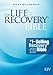 The Life Recovery Bible KJV (Softcover): Addiction Bible Tied to 12 Steps of Recovery for Help with Drugs, Alcohol and Personal Struggles – Easy to Follow King James Version Life Recovery Guide