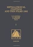 Metallurgical coatings and thin films 1992