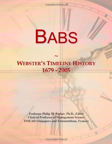 Babs: Webster's Timeline History, 1679 - 2005