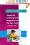 Supporting Creativity & Imagination In The Early Years (Supporting Early Learning)