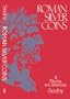 Roman Silver Coins: Tiberius to Commodus, Vol. 2.