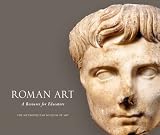 Roman Art: A Resource for Educators (Metropolitan Museum of Art)