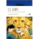 Il leone, la strega e l'armadio. Le cronache di Narnia: 2di Clive S. Lewis