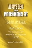Adam's Gene and the Mitochondrial Eve: A Nonincestuous Descent of Man from Adam and Eve