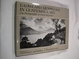 Eadweard Muybridge in Guatemala, 1875 : the photographer as social recorder