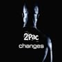 2Pac - Changes - [CDS]
