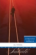 El Tunel: Novela
