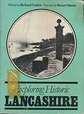 Exploring historic Lancashire : 263 places of historic interest