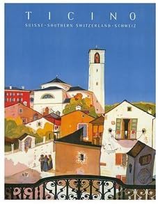 World Travel Giclee Art Print Ticino Southern Switzerland 16 x 20 in.