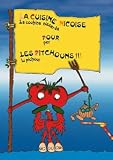 LA CUISINE NIÇOISE POUR LES PITCHOUNS (La couhina nissarda per lu pichoui)