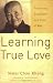 Learning True Love: Practicing Buddhism in a Time of War