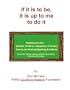 If it is to be it is up to me: Helping Anyone (Children/Relatives/Neighbors/Friends) Overcome Reading/Spelling Problems