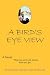 A Bird's Eye View: What You See Is Not Always What You Get