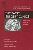 Preoperative Evaluation of Lung Resection Candidates, An Issue of Thoracic Surgery Clinics (The Clinics: Surgery)