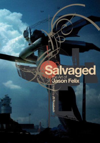 Cover image : Salvaged: The Art of Jason Felix
