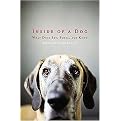Inside of a Dog (What Dogs See, Smell, and Know) (Hardcover)