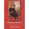 Emperor Charles V: 1500 - 1558