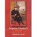Emperor Charles V: 1500 - 1558