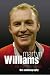 Martyn Williams The Magnificent Seven: The Autobiography