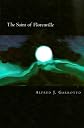 The Saint of Florenville: A Love Story