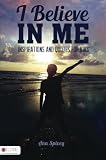 I Believe in Me Inspirations and Quotes for Kids