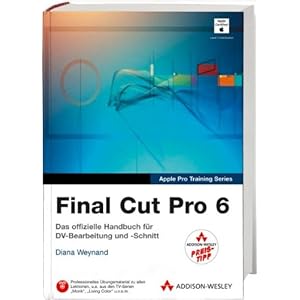 Final Cut Pro 6 - Studentenausgabe (Apple Software)