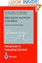 Precision Motion Control: Design and Implementation (Advances in Industrial Control)