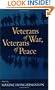 Veterans of War, Veterans of Peace