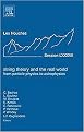 String Theory and the Real World (From Particle Physics to Astrophysics Ecole D'Ete De Physique Des Houches Session LXXXVII, 2 July-27 July 2007 Lecture Notes of the Les Houches Summ) (Les Houches Series) (Hardcover)