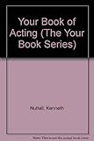 Your book of acting