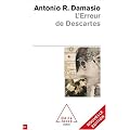 L'erreur de Descartes : La raison des �motions