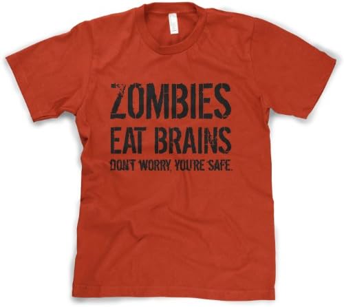Mens Zombies Eat Brains So You're Safe Funny T Shirt Sarcastic Humor Halloween