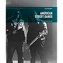 American Street Gangs (2nd Edition)