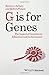 G is for Genes: The Impact of Genetics on Education and Achievement