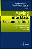 Moving into Mass Customization