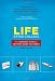 Life After College: The Complete Guide to Getting What You Want