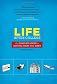 Life After College: The Complete Guide to Getting What You Want