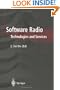 Software Radio: Technologies and Services