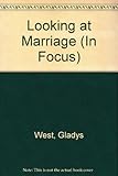 Looking at marriage