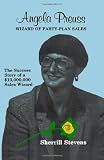 Angela Preuss: The Wizard of Party-Plan Sales
