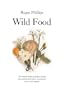 Wild Food (Natural History Photographic Guides)