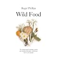 Wild Food (Natural History Photographic Guides)