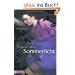 Sommerlicht-Serie, Band 1: Gegen das Sommerlicht